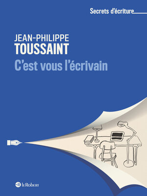 cover image of C'est vous l'écrivain